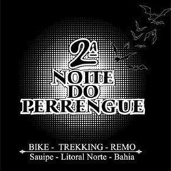 2ª Noite do Perrengue