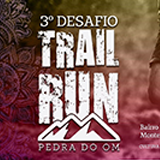 3º Desafio Trail Run Pedra do OM